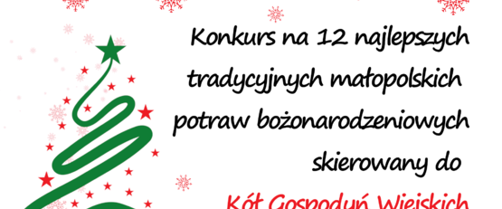 Konkurs dla Kół Gospodyń Wiejskich pt. „Polska smakuje na Boże Narodzenie”