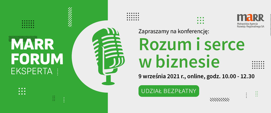 MARR S.A. zaprasza na konferencję on-line "Rozum i serce w biznesie”